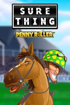 Sure Thing - Penny Roller