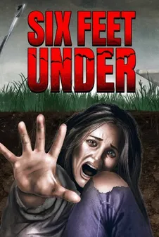 Six Feet Under