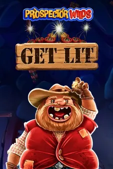 Prospector Wilds: Get Lit