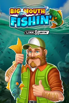 Big Mouth Fishin'