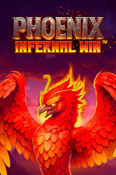 Phoenix Infernal Win