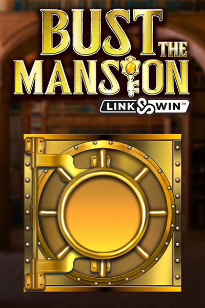Bust the Mansion - Link&Win