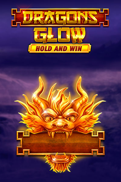 Dragons Glow Hold and Win