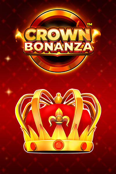 Crown Bonanza