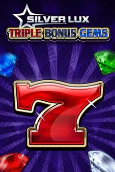 Silver Lux - Triple Bonus Gems