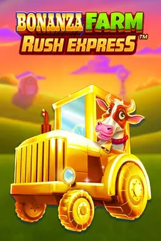 Bonanza Farm Rush Express