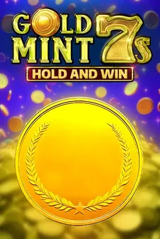 Gold Mint 7s Hold and Win