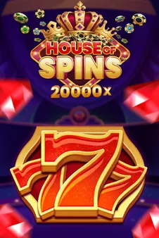 HOUSE OF SPINS