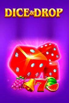 Dice & Drop